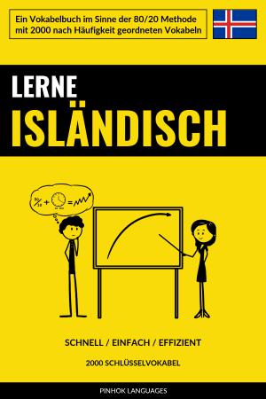 Lerne Isländisch - Schnell / Einfach / Effizient