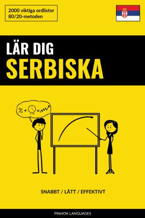 Lär dig Serbiska - Snabbt / Lätt / Effektivt